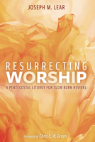 Resurrecting Worship B0DYG3Q294 Book Cover