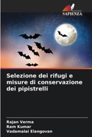 Selezione dei rifugi e misure di conservazione dei pipistrelli 6136325721 Book Cover