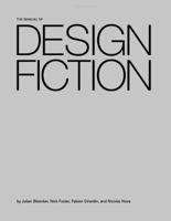 The Manual of Design Fiction 0990563316 Book Cover
