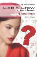 Job Interview Questions & Answers - Cabin Crew 1908300086 Book Cover