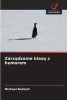 Zarzadzanie klasa z humorem (Polish Edition) 6209714420 Book Cover