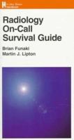 Radiology On-Call Survival Guide 0316282375 Book Cover