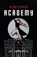Nightshade Academy (Belladonna) 1962876004 Book Cover