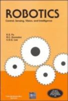 Robotics: Control Sensing. Vis. 0070265100 Book Cover