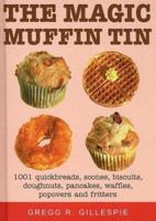 The Magic Muffin Tin 157912478X Book Cover