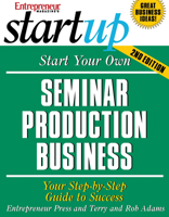 Start Your Own Seminar Production Business (Entrepreneur Magazine's Start Up) 1599180367 Book Cover
