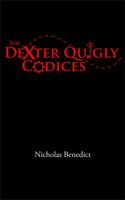 The Dexter Quigly Codices 0988393808 Book Cover