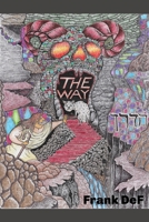 The Way (Shadow Series) 1672724627 Book Cover