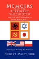 Memoirs from the Turbulent Years and Beyond 143636566X Book Cover