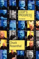 Loop's Progress (The Loop Trilogy: Book One) 0977229874 Book Cover