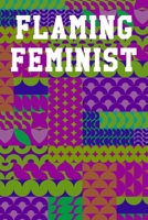 Flaming Feminist: Guitar Tab Notebook 6”x9” 120 Pages 1690609184 Book Cover