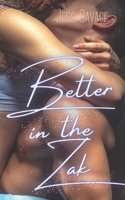 Better in the Zak B0959TWVPP Book Cover