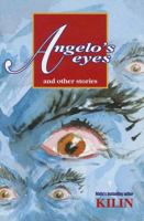 Angelo's Eyes and Other Stories 9993239542 Book Cover