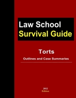 Torts: Outlines and Case Summaries 1300105453 Book Cover