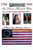 The Patriot, Hezekiah Whitt 1931672628 Book Cover