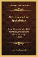 Aktienwesen Und Spekulation 1160295786 Book Cover