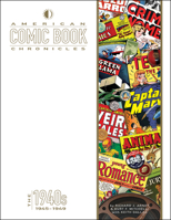 American Comic Book Chronicles: 1945-1949 1605490997 Book Cover