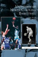 University of North Carolina Basketball 0738541508 Book Cover