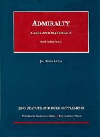 Cases and Materials on Admiralty 0882773526 Book Cover
