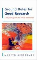 Ground rules for social research: Guidelines for Good Practice 0335233813 Book Cover