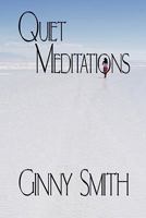 Quiet Meditations 1605633798 Book Cover
