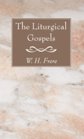 The Liturgical Gospels 1610970039 Book Cover