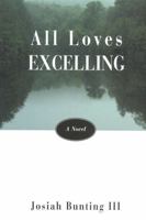 All Loves Excelling 1882593405 Book Cover
