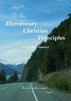 Elementary Christian Principles 1105093913 Book Cover