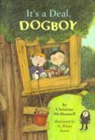 It's a Deal Dog Boy 0670832642 Book Cover