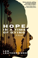 Hope in a Time of Dying B0F69L8SQH Book Cover