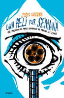 Una peli por semana (Spanish Edition) 6073848757 Book Cover