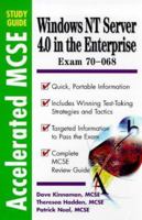 Windows NT 4.0 Server in the Enterprise: Exam 70 - 068 (Accelerated MCSF Study Guides) 0070676844 Book Cover