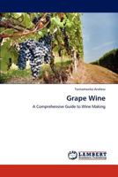 Grape Wine 3845402482 Book Cover