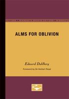 Alms for Oblivion 0816657386 Book Cover
