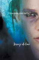 Una casa cosi bella! (Italian Edition) B0CSMV4R7G Book Cover