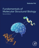 Fundamentals of Molecular Structural Biology 0443339805 Book Cover