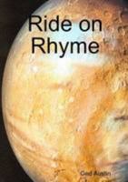 Ride on Rhyme 1291363629 Book Cover