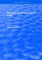 Bacterial Starter Cultures for Food 1315890968 Book Cover