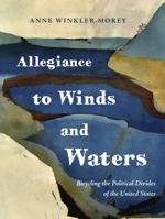 Allegiance to Winds and Waters 1634895169 Book Cover