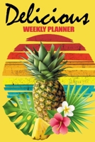 Pineapple Weekly Meal Planner: Pineapple Mom Menu Planning Pages with Weekly Recipe and Cooking List - Pineapple Mom, Pineapple Fruit Lovers, Lunch Planner,Dinner Planner, Breakfast Planner. 1674760574 Book Cover