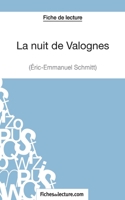 La nuit de Valognes d'Eric-Emmanuel Schmitt (Fiche de lecture): Analyse Complète De L'oeuvre 251102974X Book Cover