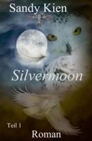 Silvermoon Teil 1 1517115655 Book Cover