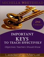 Important Keys to Teach Effectively 1312640243 Book Cover