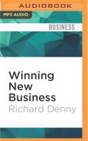 Winning New Business 1536636800 Book Cover