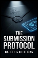 The Submission Protocol B0HDLW23QF Book Cover