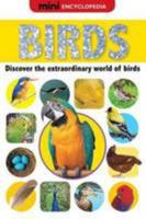 Mini Encyclopedias Birds 1848797664 Book Cover