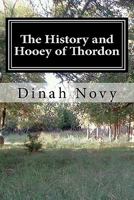 The History and Hooey of Thordon 1456591428 Book Cover