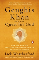 Genghis Khan and the Quest for God 0735221170 Book Cover