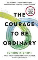 The Courage to be Ordinary 1785047043 Book Cover
