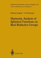 Harmonic Analysis of Spherical Functions on Real Reductive Groups 3642729584 Book Cover